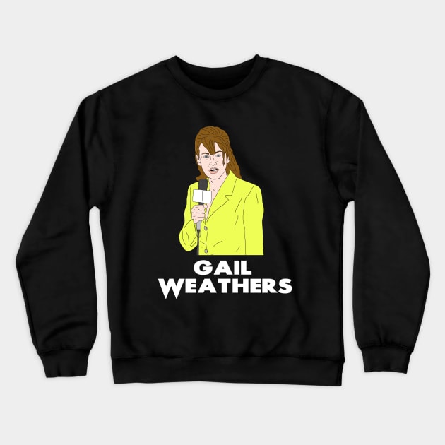 Gail Weathers Crewneck Sweatshirt by VideoNasties